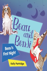 Beau and Benji - Beau's first night.