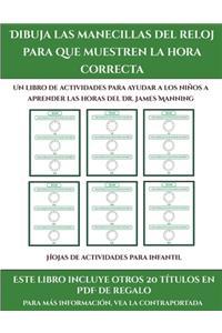 Hojas de actividades para infantil (Dibuja las manecillas del reloj para que muestren la hora correcta)