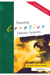 Planning Creative Literacy Lessons