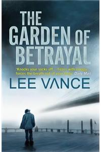 The Garden of Betrayal