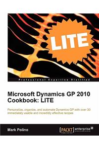 Microsoft Dynamics GP 2010 Cookbook