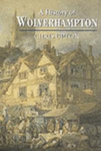 A History of Wolverhampton