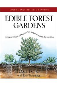 Edible Forest Gardens, Volume II