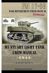 M5 Stuart Light Tank Crew Manual