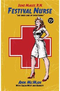 June Magee, R.N., Festival Nurse