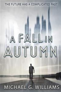 Fall in Autumn