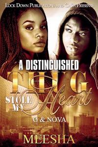 A Distinguished Thug Stole My Heart