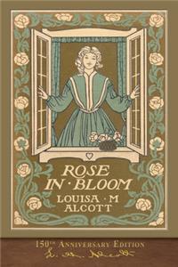 Rose in Bloom (150th Anniversary Edition)