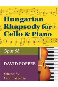 Popper - Hungarian Rhapsody Opus 68 For Cello and Piano (No. 1759)