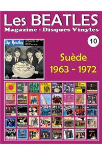 Les Beatles - Magazine Disques Vinyles N° 10 - Suède (1963 - 1972)