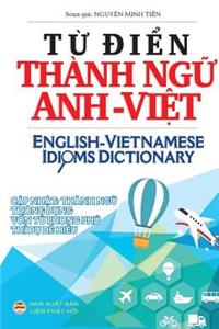 Từ điển Thành ngữ Anh Việt