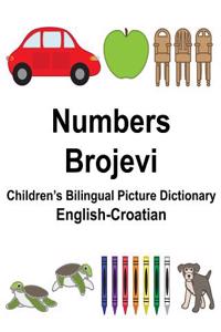 English-Croatian Numbers/Brojevi Children's Bilingual Picture Dictionary
