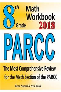 8th Grade PARCC Math Workbook 2018