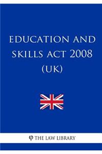 Education and Skills Act 2008 (UK)