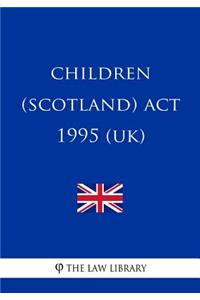 Children (Scotland) Act 1995