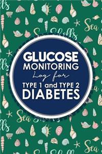 Glucose Monitoring Log for Type 1 and Type 2 Diabetes