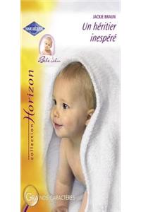 Un Heritier Inespere (Harlequin Horizon)