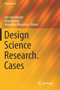 Design Science Research. Cases