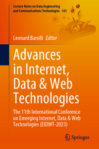 Advances in Internet, Data & Web Technologies