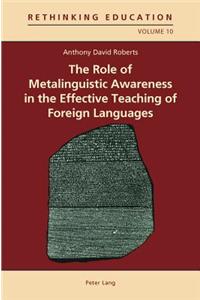 Role of Metalinguistic Awareness in the Effective Teaching of Foreign Languages