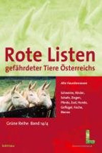 Rote Listen Gefahrdeter Tiere Osterreichs: Alte Haustierrassen