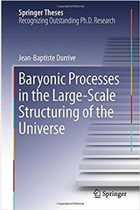 Baryonic Processes in the Large-Scale Structuring of the Universe