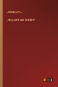Utraquisten und Taboriten