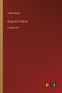 Rung Ho! A Novel