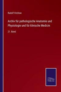 Archiv fur pathologische Anatomie und Physiologie und fur klinische Medicin