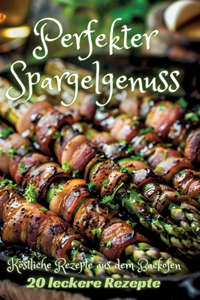 Perfekter Spargelgenuss