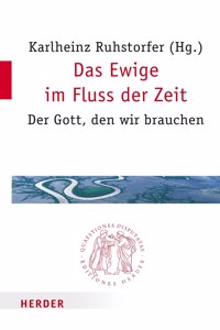 Das Ewige Im Fluss Der Zeit