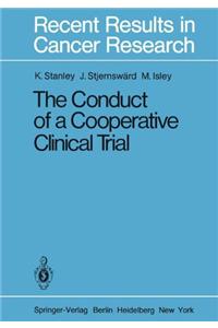 Conduct of a Cooperative Clinical Trial