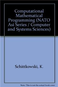 Computational Mathematical Programming