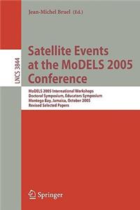 Satellite Events at the Models 2005 Conference