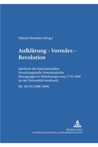 Aufklaerung - Vormaerz - Revolution