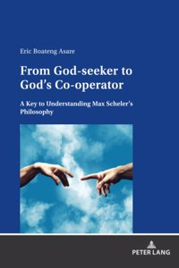 From God-seeker to God's Co-operator