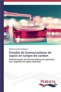 Estudio de biomarcadores de sepsis en sangre de cordon