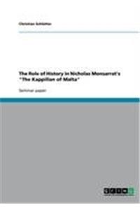 The Role of History in Nicholas Monsarrat's The Kappillan of Malta