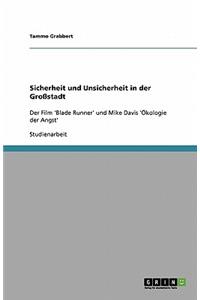 Sicherheit und Unsicherheit in der Großstadt