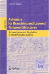 Automata for Branching and Layered Temporal Structures