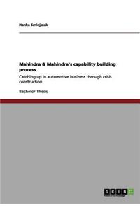 Mahindra & Mahindra's capability building process