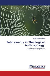 Relationality in Theological Anthropology