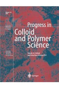 Trends in Colloid and Interface Science XVI