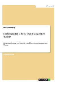 Setzt sich der E-Book Trend tatsächlich durch?