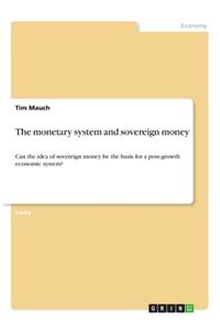 monetary system and sovereign money