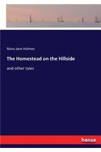 The Homestead on the Hillside