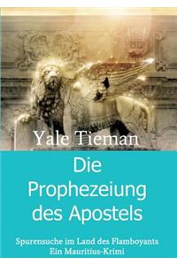 Die Prophezeiung Des Apostels