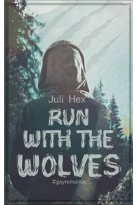 Run with the Wolves