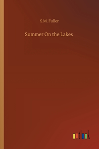 Summer On the Lakes