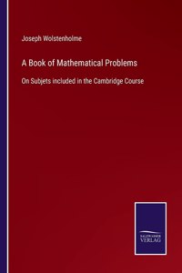 Book of Mathematical Problems